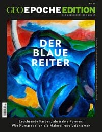 Produktbild: GEO Epoche Edition / GEO Epoche Edition 21/2020 - Der Blaue Reiter