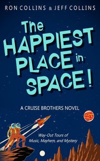 Produktbild: The Happiest Place in Space