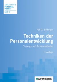 Bild vom Artikel Brinkmann, R: Techniken der Personalentwicklung vom Autor Ralf D. Brinkmann