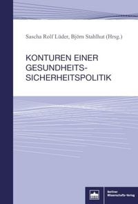 Produktbild: Konturen einer Gesundheitssicherheitspolitik
