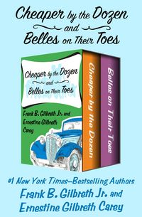 Produktbild: Cheaper by the Dozen and Belles on Their Toes