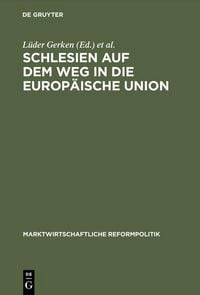 Produktbild: Schlesien auf dem Weg in die Europ&auml;ische Union