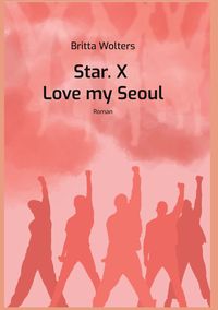 Produktbild: Star.X - Love my Seoul