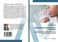 Produktbild: Zigarettenrauchen & DNA-Sch&auml;den