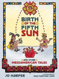 Produktbild: Birth of the Fifth Sun
