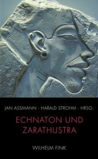Produktbild: Echnaton und Zarathustra