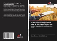 Produktbild: L'istruzione superiore per lo sviluppo agricolo
