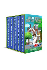 Produktbild: A Dog Detective Short Story Collection (A Dog Detective Series)