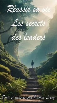 Produktbild: R&eacute;ussir sa vie : les secrets des leaders