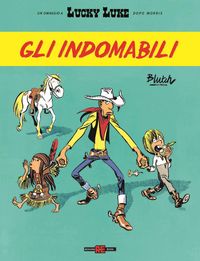 Produktbild: Gli indomabili. Lucky Luke d'autore