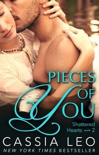 Produktbild: Leo, C: Pieces of You (Shattered Hearts 2)