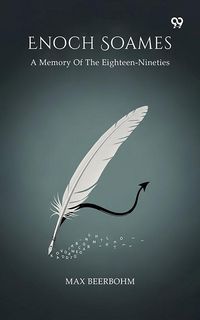 Produktbild: Enoch Soames A Memory Of The Eighteen-Nineties