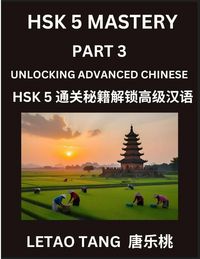 Produktbild: Chinese HSK Level 5 Test (Part 3) - A Guide to HSK Test, Self-study Course Book to Prepare and Qualify HSK All Levels, Stories, Essays, Idioms, Vocabu