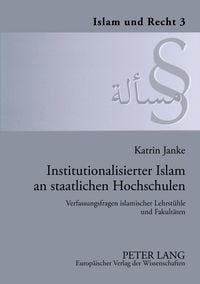 Produktbild: Institutionalisierter Islam an staatlichen Hochschulen