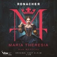 Produktbild: Maria Theresia - Das Musical (Original Cast Album