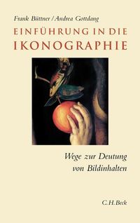 Bild vom Artikel Einführung in die Ikonographie vom Autor Frank Büttner