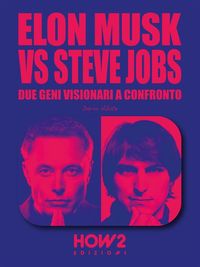 Produktbild: Elon Musk vs Steve Jobs