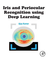 Produktbild: Iris and Periocular Recognition using Deep Learning