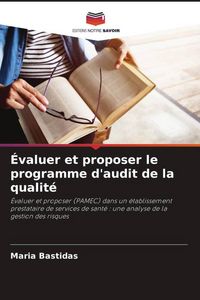 Produktbild: &Eacute;valuer et proposer le programme d'audit de la qualit&eacute;