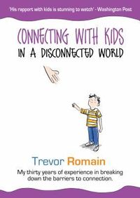 Produktbild: Connecting With Kids In A Disconnected World