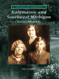 Produktbild: Kalamazoo and Southwest Michigan