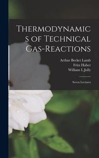 Produktbild: Thermodynamics of Technical Gas-reactions