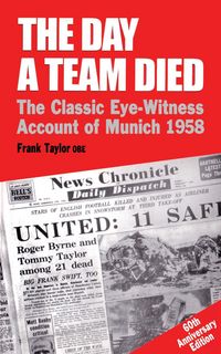 Produktbild: The Day a Team Died