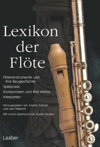 Bild vom Artikel Lexikon der Flöte vom Autor Lenz Meierott