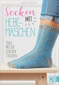 Bild vom Artikel Socken mit Hebemaschen vom Autor Babette Ulmer