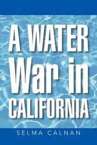 Produktbild: A Water War in California