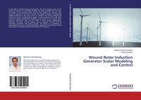 Produktbild: Wound Rotor Induction Generator Scalar Modeling and Control