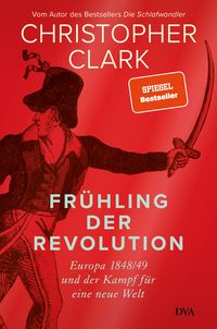 Bild vom Artikel Frühling der Revolution vom Autor Christopher Clark