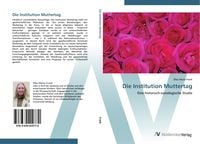Produktbild: Die Institution Muttertag
