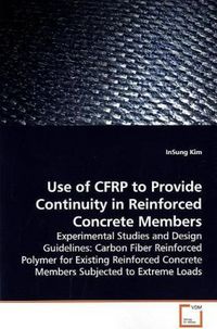 Produktbild: Kim, I: Use of CFRP to Provide Continuity in Reinforced Conc