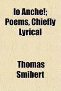 Produktbild: IO Anche!; Poems, Chiefly Lyrical