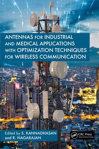 Produktbild: Antennas for Industrial and Medical Applications with Optimization Techniques for Wireless Communication