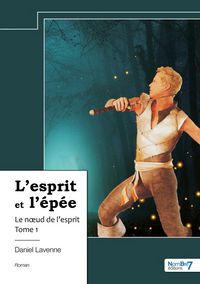 Produktbild: L esprit et l epee - tome 1