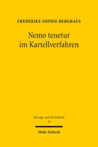 Produktbild: Nemo tenetur im Kartellverfahren