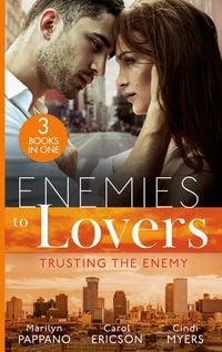 Produktbild: Enemies To Lovers: Trusting The Enemy: Detective Defender / Bulletproof SEAL / Danger on Dakota Ridge