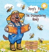 Produktbild: Jerry's Farm and The disappearing Honey