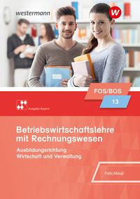 Produktbild: Betriebswirtschaftslehre - Ausgabe f&uuml;r Fach- und Berufsoberschulen in Bayern