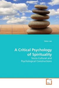 Produktbild: Lee, H: A Critical Psychology of Spirituality