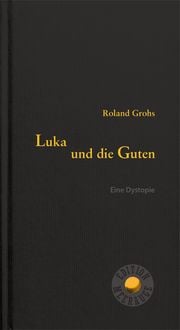 Produktbild: Luka und die Guten