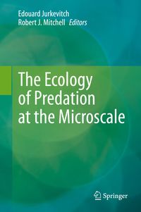 Produktbild: The Ecology of Predation at the Microscale