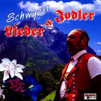 Bild vom Artikel Schwyzer Lieder &  Jodler vom Autor Various Artists