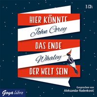Produktbild: Whaley, J: Hier könnte das Ende der Welt sein/3 CDs