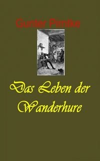 Produktbild: Das Leben der Wanderhure