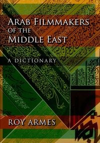 Produktbild: Arab Filmmakers of the Middle East