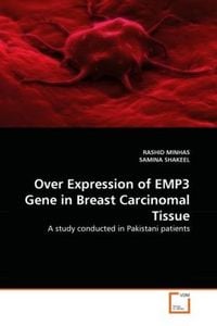 Produktbild: MINHAS, R: Over Expression of EMP3 Gene in Breast Carcinomal