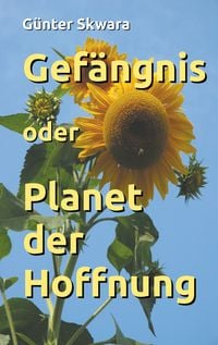 Produktbild: Gef&auml;ngnis oder Planet der Hoffnung
